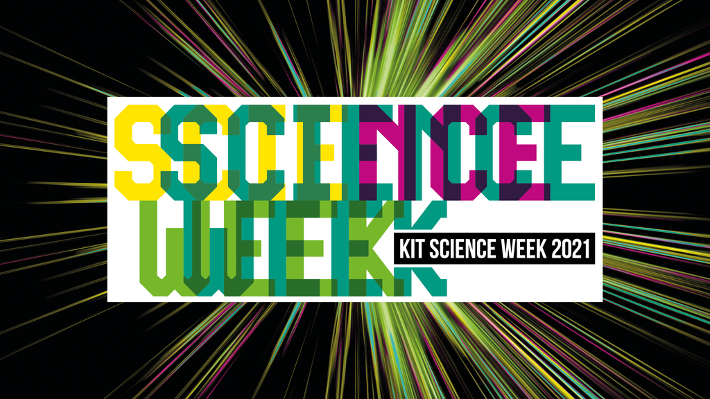 KIT Science Week 2021